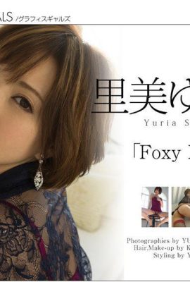 Graphis 里美ゆりあ Yuria Satomi『Foxy Lady』上