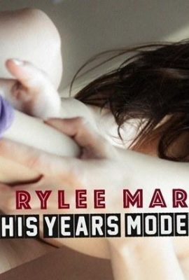 [This Years Model] 2023 年 3 月 27 日 – Rylee Marks – 重返緊身衣[48P]