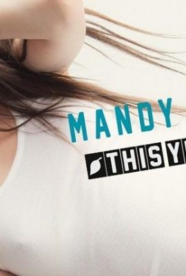 [This Years Model] 2023 年 7 月 21 日 – 曼蒂大師 – O Mandy [43P]