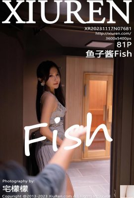 [XiuRen秀人網] 2023.11.17 Vol.7681 魚子醬Fish 完整版寫真 [81P]