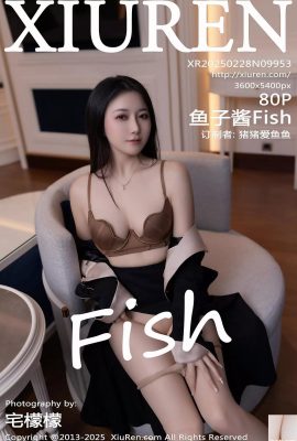 [XiuRen] 2025.02.28 Vol.9953 魚子醬Fish 完整版寫真 [80P]
