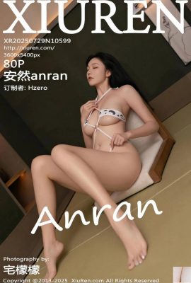 [XiuRen秀人網] 2025.07.29 No.10599 安然 完整版寫真 [84P]