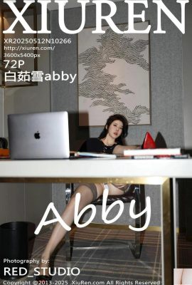 [XiuRen秀人網] 2025.05.12 NO.10266 白茹雪abby 完整版寫真 [72P]
